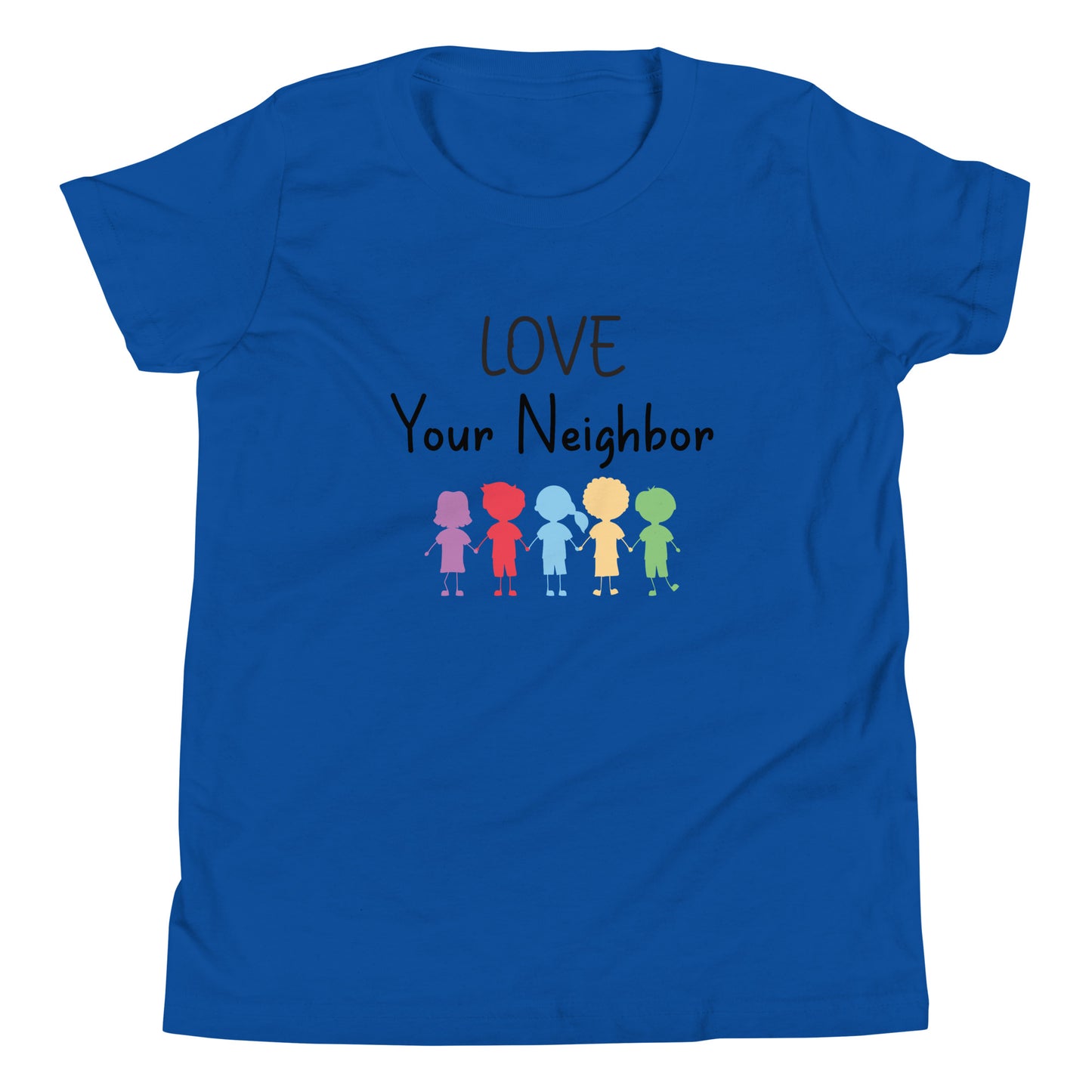 Royal blue short sleeve unisex youth sized t-shirt that says Love your neighbor with 5 children in different cute solid colors holding hands. 
